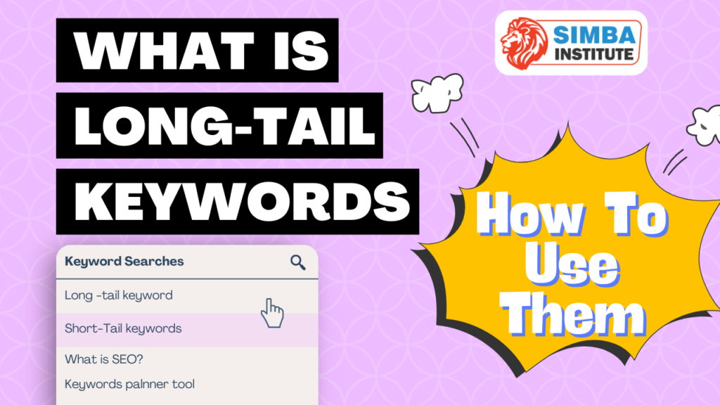 what is long tail keyword and how to use them