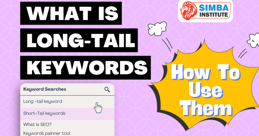 what is long tail keyword and how to use them