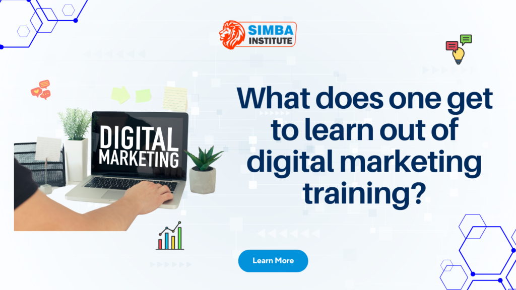 What does one get to learn out of digital marketing training?