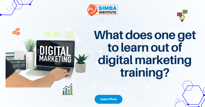 What does one get to learn out of digital marketing training?