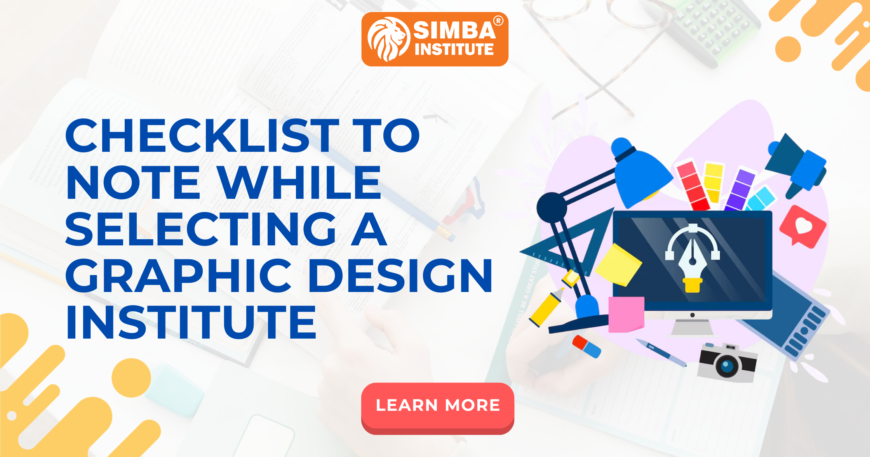 Checklist to note while selecting a graphic design institute