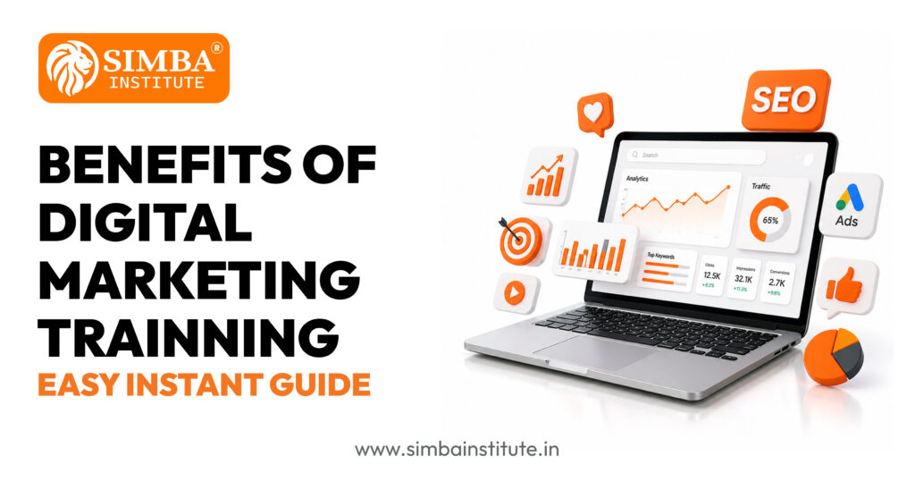 benefits of digital marketing training: easy instant guide