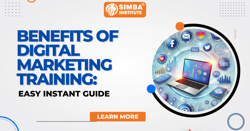 benefits of digital marketing training easy instant guide 870x457