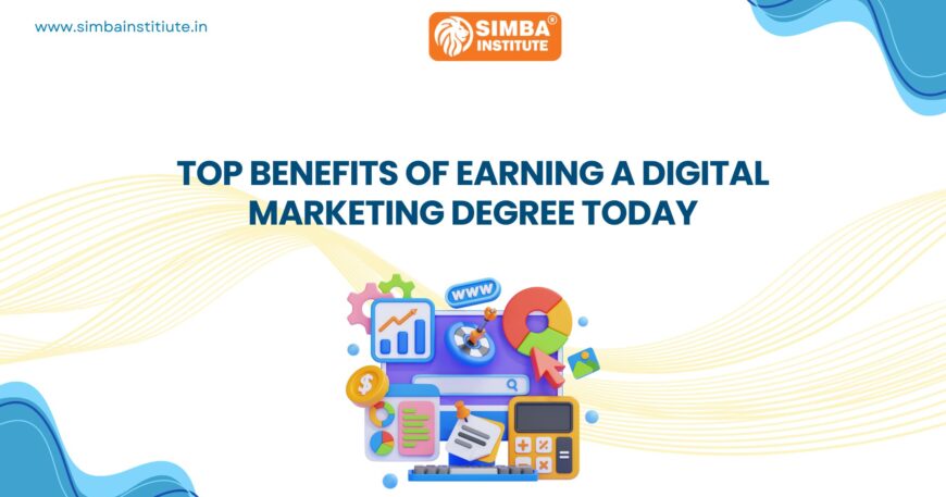 top benefits of earning a digital marketing degree today
